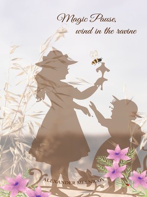 cover image of Magic Pause, Wind in the Ravine